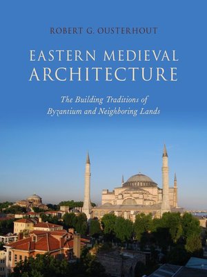 cover image of Eastern Medieval Architecture